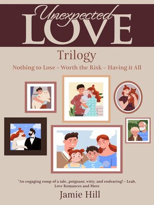 cover image of Unexpected Love Trilogy